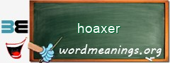 WordMeaning blackboard for hoaxer